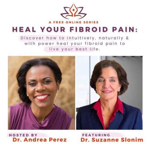 Online Series Heal Your Fibroid Pain Fibroid Institute Texas
