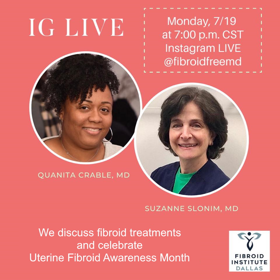 Instagram Interview Fibroid Awareness Month Fibroid Institute Dallas